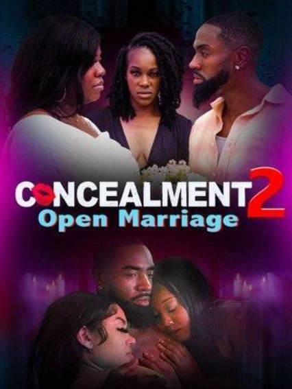 Concealment 2: Open Marriage